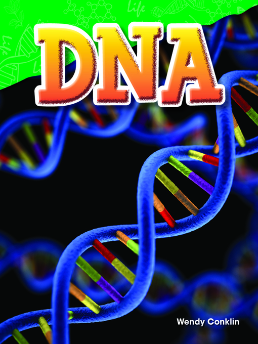 Title details for DNA by Wendy Conklin - Available